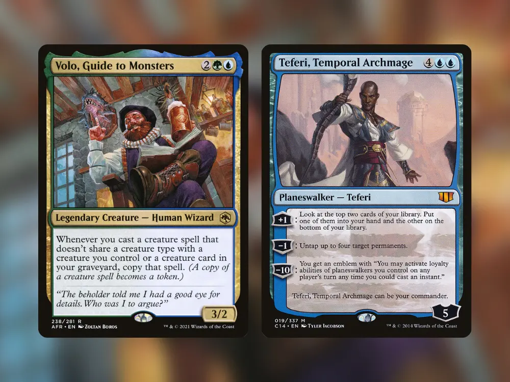 Volo, Guide to Monsters & Teferi, Temporal Archmage